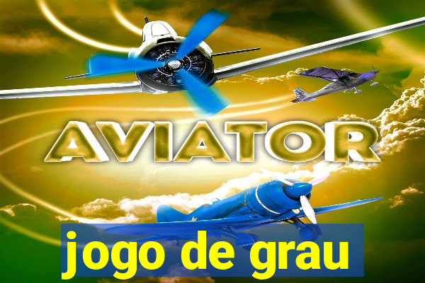 jogo de grau